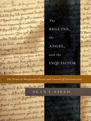 cover image of The Beguine, the Angel, and the Inquisitor